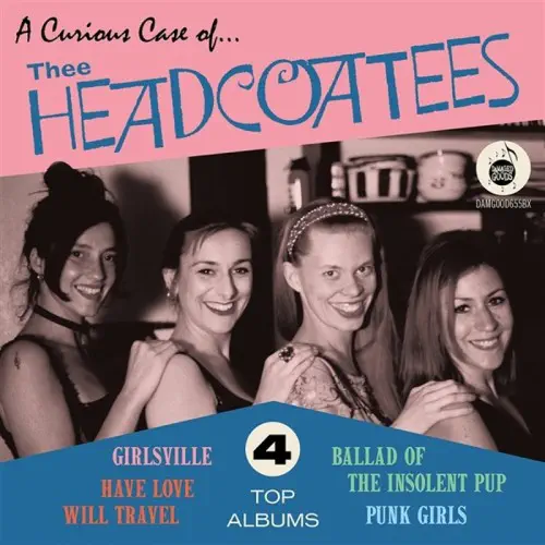 A CURIOUS CASE OF (4CD)/THEE HEADCOATEES/ジーヘッドコーティーズ