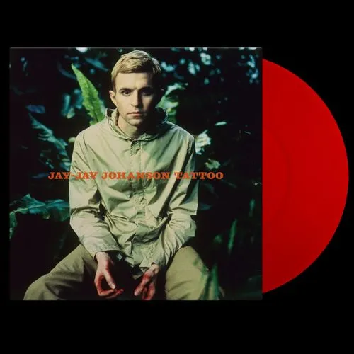 JAY-JAY JOHANSON / ジェイ・ジェイ・ヨハンソン / TATTOO (TRANSLUCENT RED COLOURED VINYL)