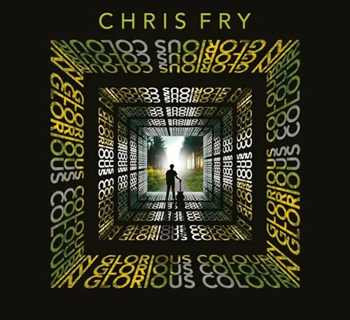 CHRIS FRY / IN GLORIOUS COLOUR