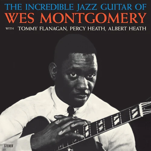 WES MONTGOMERY / ウェス・モンゴメリー / Incredible Jazz Guitar Of Wes Montgomery(LP/180G/Crystal Clear Vinyl)