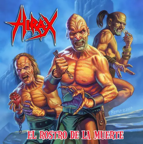 HIRAX / EL ROSTRO DE LA MUETRE