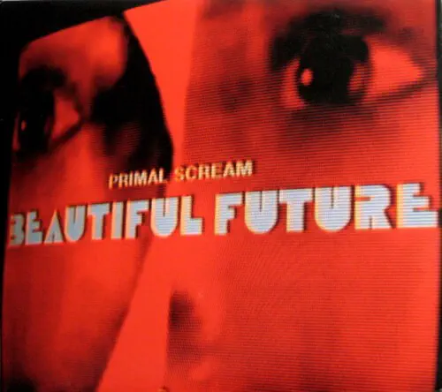 プライマル・スクリーム&nbsp;/&nbsp;BEAUTIFUL FUTURE (COLV) (LTD) (RED)