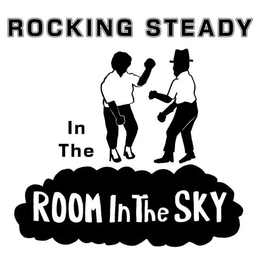 V.A. / ROCKING STEADY IN THE ROOM IN THE SKY