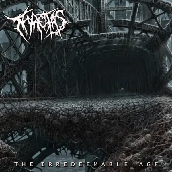THAETAS / THE IRREDEEMABLE AGE