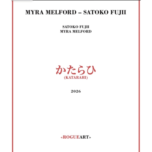 SATOKO FUJII / 藤井郷子 / かたらひ