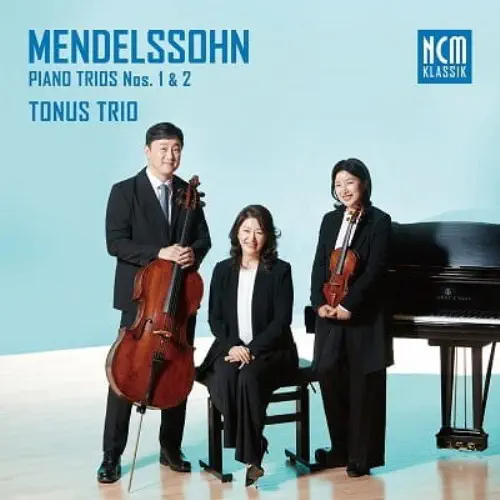 メンデルスゾーン:ピアノ三重奏曲第1&2番/TONUS TRIO/トーナス・トリオ