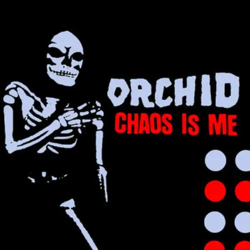 ORCHID / オーキッド / CHAOS IS ME (LP/RED WITH BLACK HI-MELT)