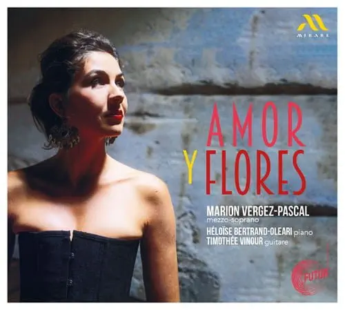 MARION VERGEZ-PASCAL / マリオン・ヴェルジュ=パスカル / AMOR Y FLORES