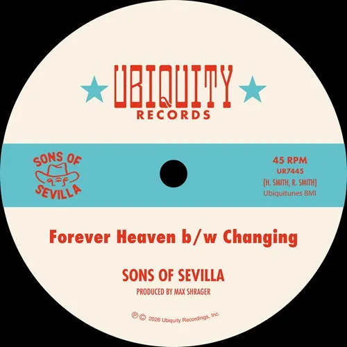 SONS OF SEVILLA / FOREVER HEAVEN / CHANGING(7")