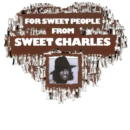 LPスウィート・ピープルTHE GREATEST SWEET PEOPLEw63 FOR SWEET PEOPLE FROM (LP)/SWEET CHARLES/スウィート・チャールズ