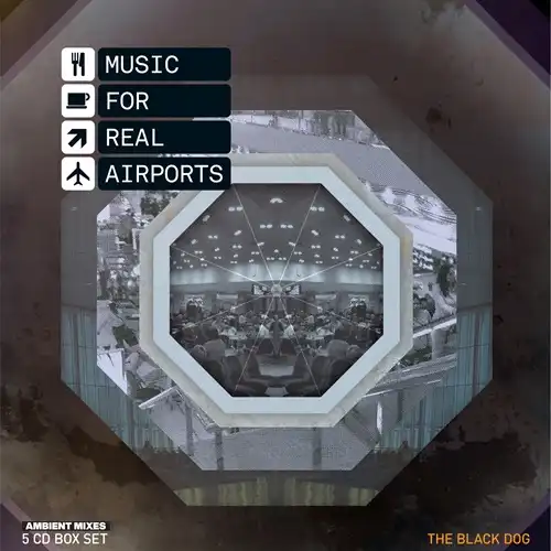 BLACK DOG / ブラック・ドッグ / MUSIC FOR REAL AIRPORTS (BOXSET 2) (5CD)