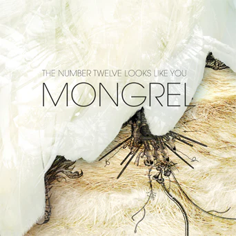 NUMBER TWELVE LOOKS LIKE YOU / ナンバートゥエルブルックスライクユー / MONGREL: REMASTERED EDITION