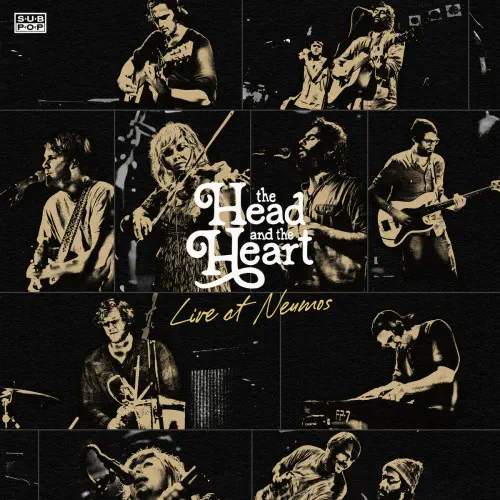 THE HEAD AND THE HEART / LIVE AT NEUMOS (2011)