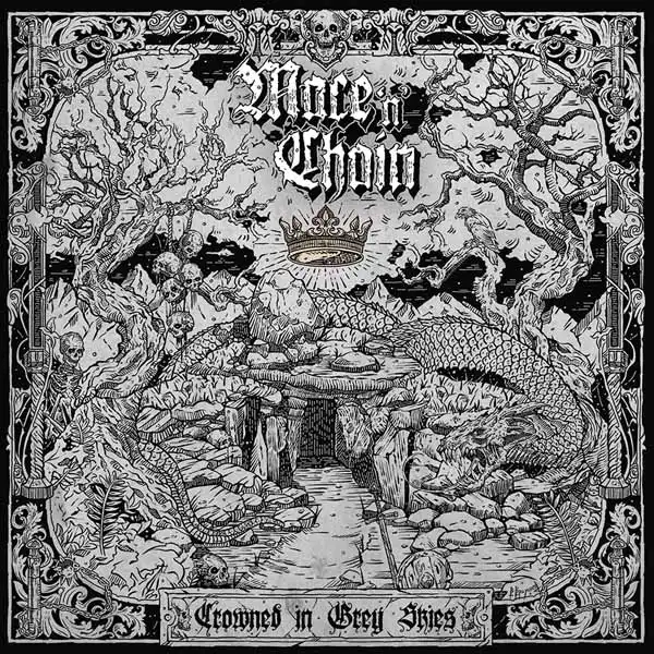 CROWNED IN GREY SKIES/MACE 'N' CHAIN /剣と鋼のロマンを継承する