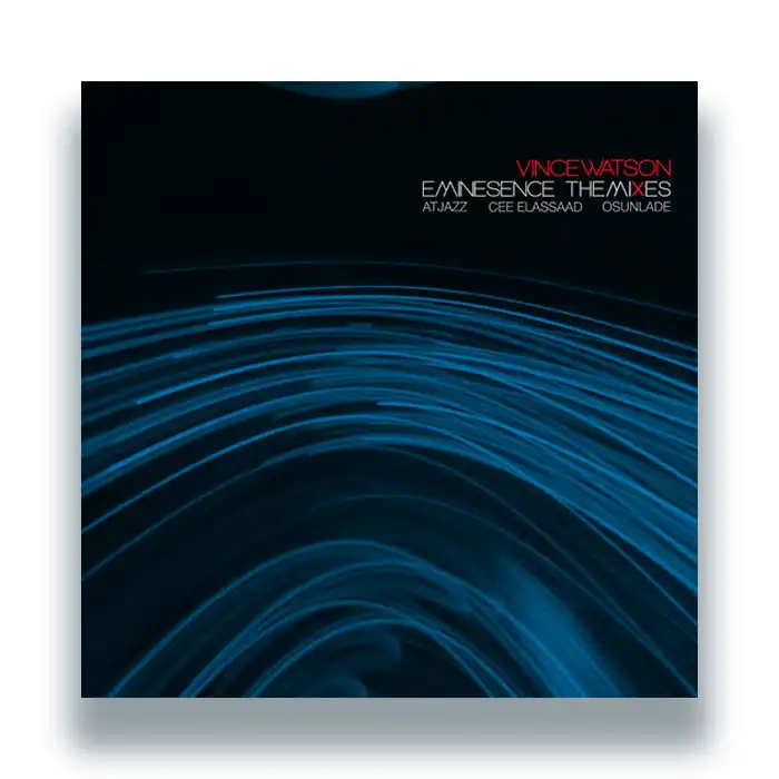 VINCE WATSON / ヴィンス・ワトソン / EMINESENCE - THE MIXES