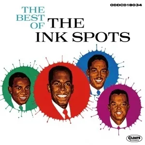INK SPOTS / インク・スポッツ / ザ・ベスト・オブ・インク・スポッツ (7インチサイズ・ジャケットCD)