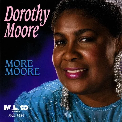 DOROTHY MOORE / ドロシー・ムーア / モア・ムーア