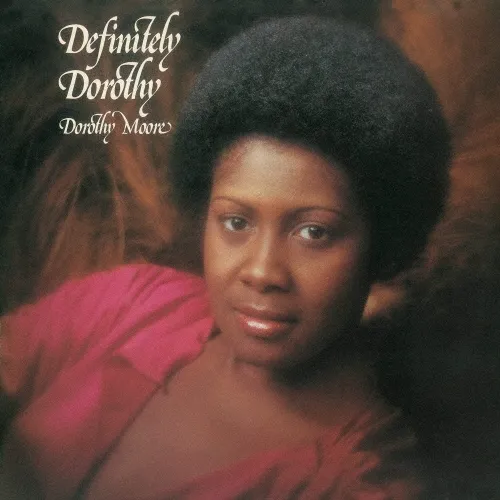 DOROTHY MOORE / ドロシー・ムーア / ディフィニティリー・ドロシー