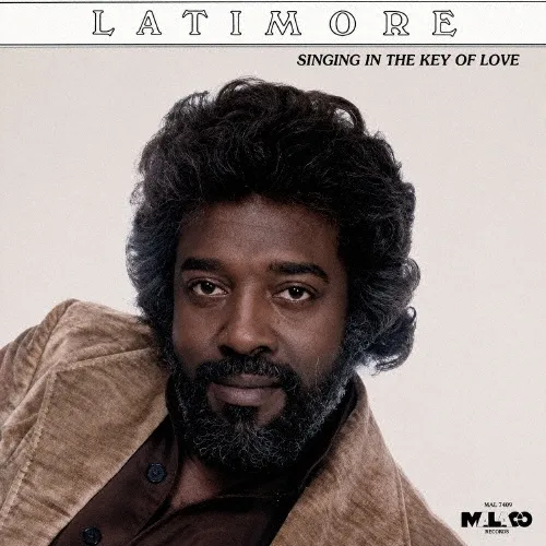 LATIMORE / ラティモア / シンギング・イン・ザ・キー・オブ・ラヴ