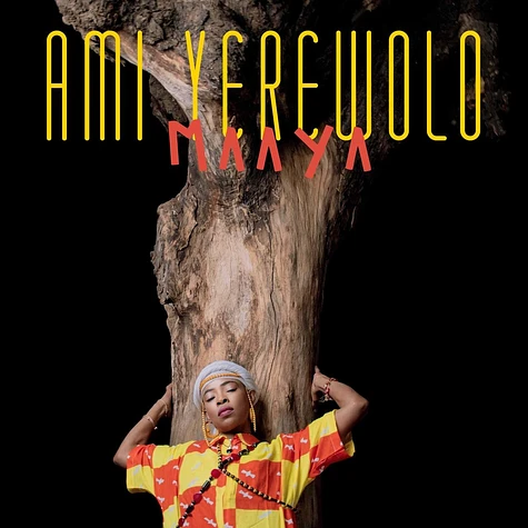 AMI YEREWOLO / アミ・イェレヲロ / MAAYA