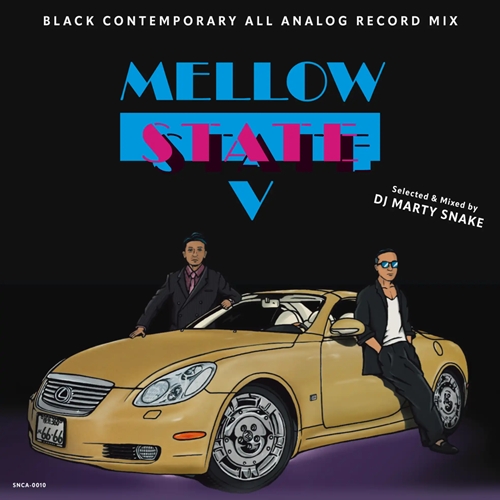 DJ Marty sneak MIX 6枚セット MELLOW STATE #5/DJ MARTY SNAKE/80s〜90sブラコンMIX第5弾!!!｜HIPHOP