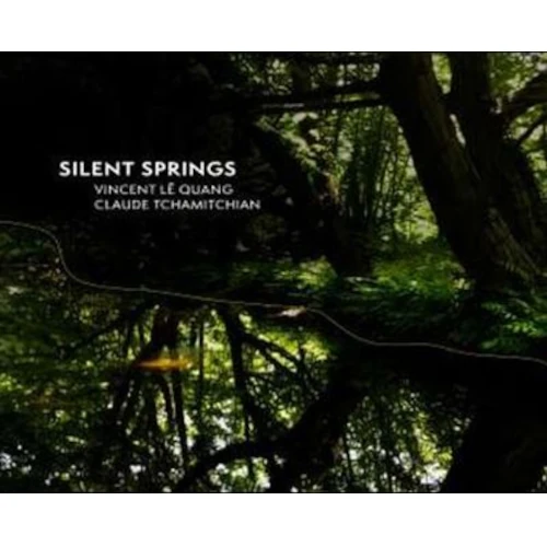 VINCENT LE QUANG / Silent Springs