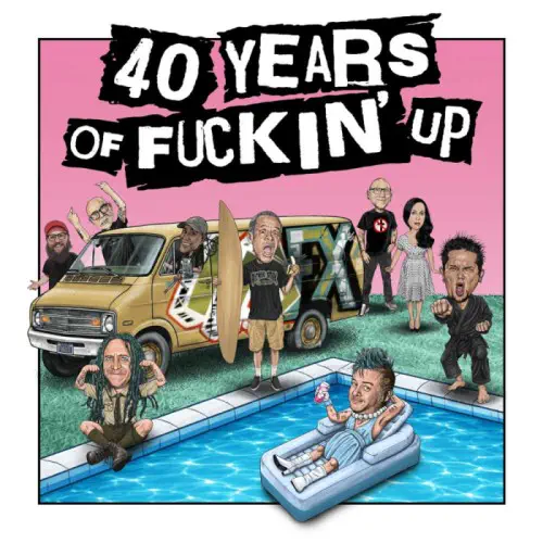 NOFX / 40 YEARS OF FUCKIN' UP : SOUNDTRACK + SCORE (LP)
