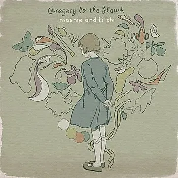 GREGORY AND THE HAWK / グレゴリー・アンド・ザ・ホーク / モーニー・アンド・キッチ (クリア・ヴァイナル / 帯付き)