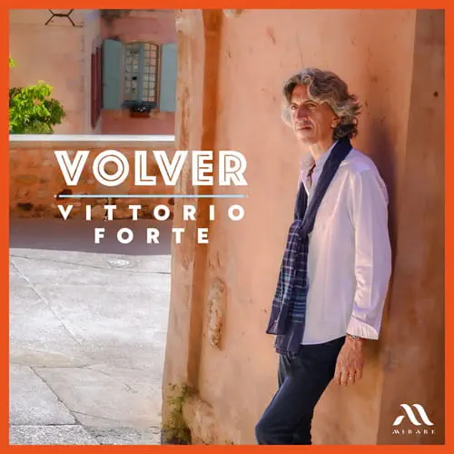 VITTORIO FORTE / ヴィットリオ・フォルテ / VOLVER