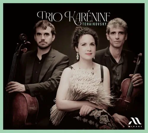 TRIO KARENINE / トリオ・カレニーヌ / TCHAIKOVSKY:PIANO TRIO