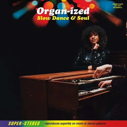 ORGAN-IZED: SLOW DANCE & SOUL/COLD DIAMOND & MINK/TIMMIONのハウス