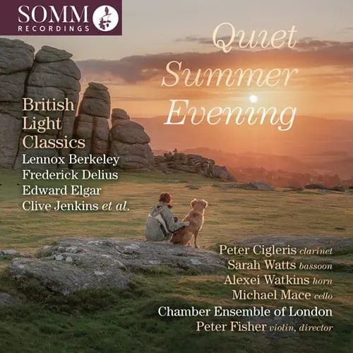CHAMBER ENSEMBLE OF LONDON / チェンバー・アンサンブル・オブ・ロンドン / QUIET SUMMER EVENING