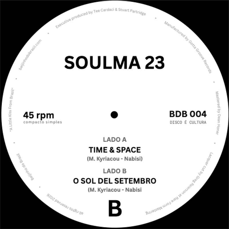 TIME & SPACE / O SOL DEL SETEMBRO/SOULMA 23/ソウルマ23/ブラジルの
