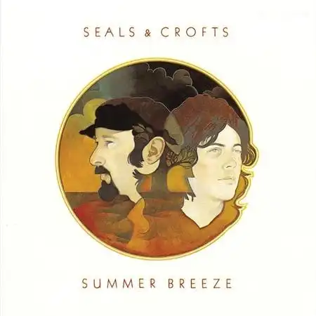 SEALS & CROFTS / シールズ&クロフツ / SUMMER BREEZE (ACOUSTIC SOUNDS 40 SERIES) (45RPM 180G 2LP)