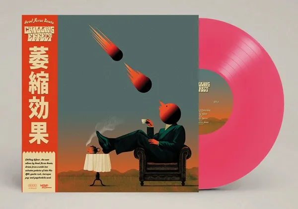 CHILLING EFFECT (HIBISCUS PINK VINYL)/DEAD HORSE BEATS/カナダの
