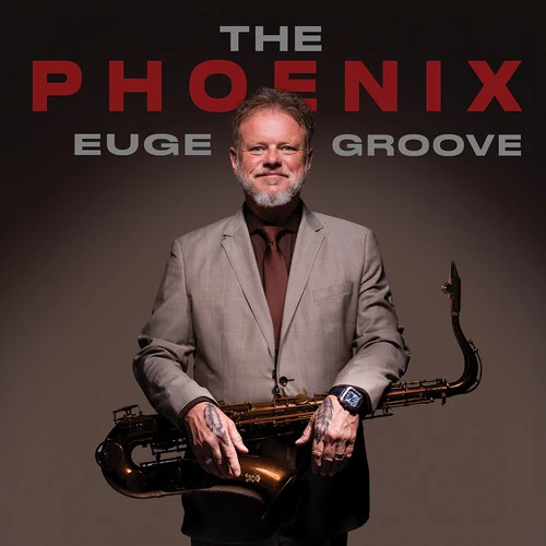 EUGE GROOVE / Phoenix