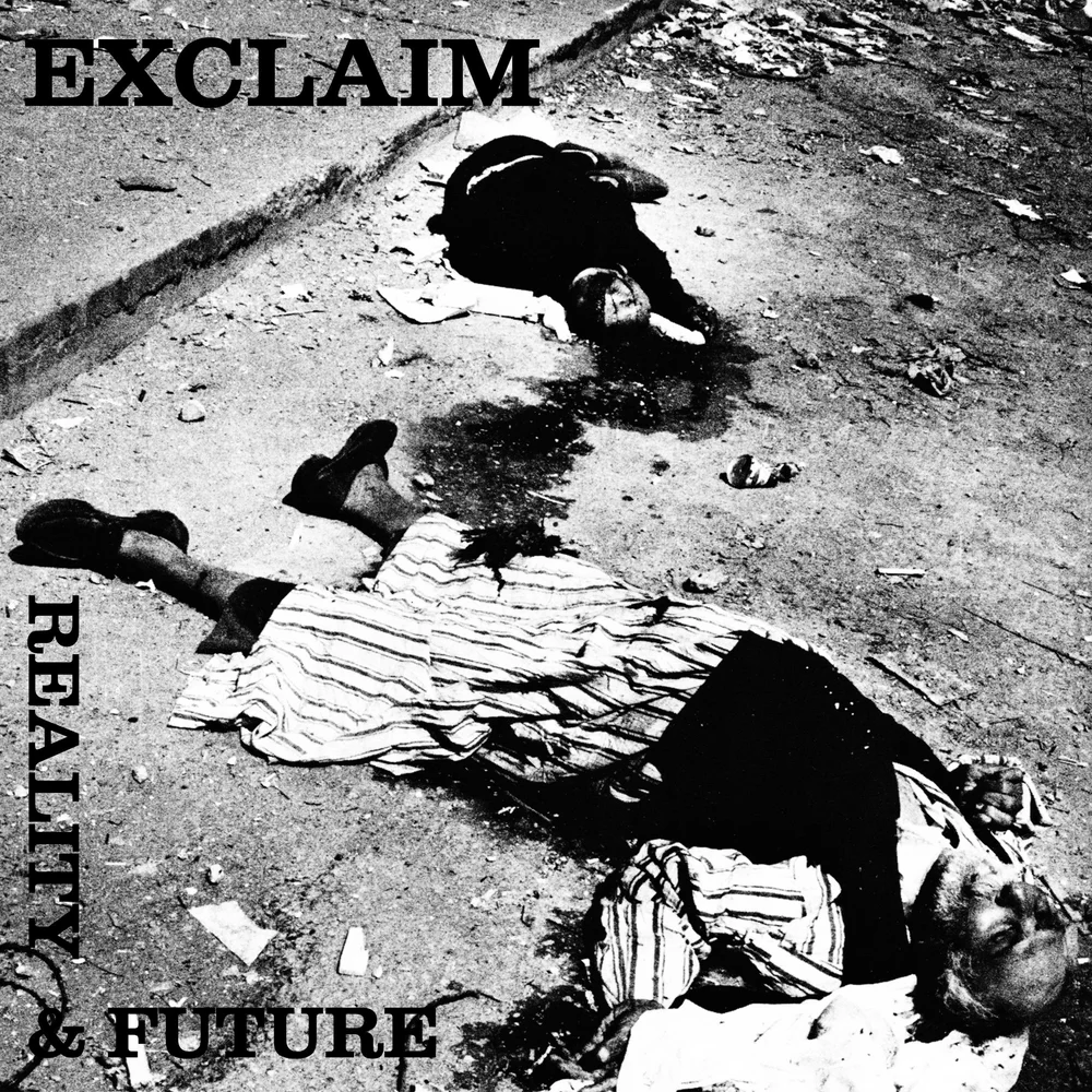 EXCLAIM (AKITA/PUNK) / REALITY AND FUTURE (7")
