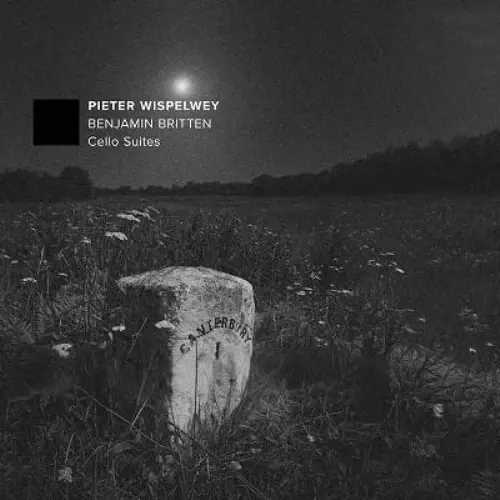 PIETER WISPELWEY / ピーター・ウィスペルウェイ / ブリテン:無伴奏チェロ組曲