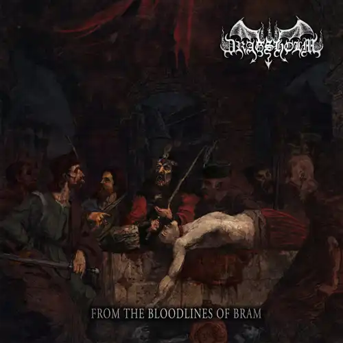 FROM THE BLOODLINES OF BRAM/DRAGSHOLM/ブラックンド・デスメタルの