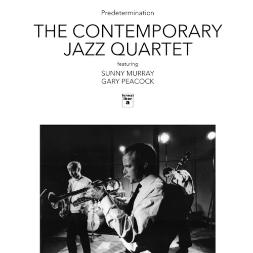 【蘭VARAJAZZ廃盤】ミシャ・メンゲルベルク ft. ゲイリー・ピーコック 予約>CONTEMPORARY JAZZ QUARTET『Predetermination』ゲイリー