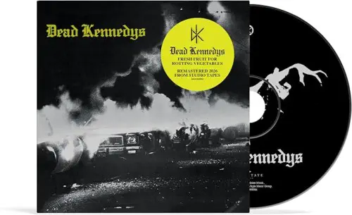 FRESH FRUIT FOR ROTTING VEGETABLES/DEAD KENNEDYS/デッド