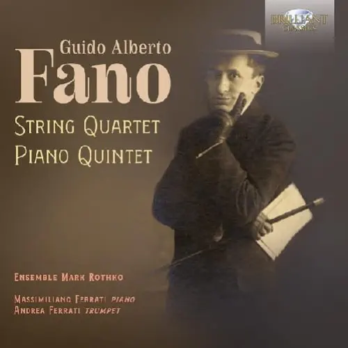 ENSEMBLE MARK ROTHKO / アンサンブル・マーク・ロスコ / FANO:STRING QUARTET / PIANO QUINTET