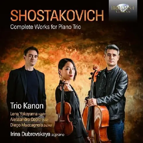 TRIO KANON / トリオ・カノン / SHOSTAKOVICH:COMPLETE WORKS FOR PIANO TRIO