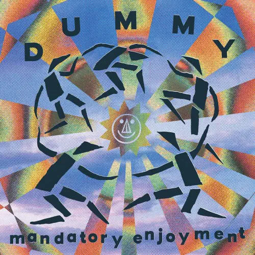 DUMMY / MANDATORY ENJOYMENT (CD)