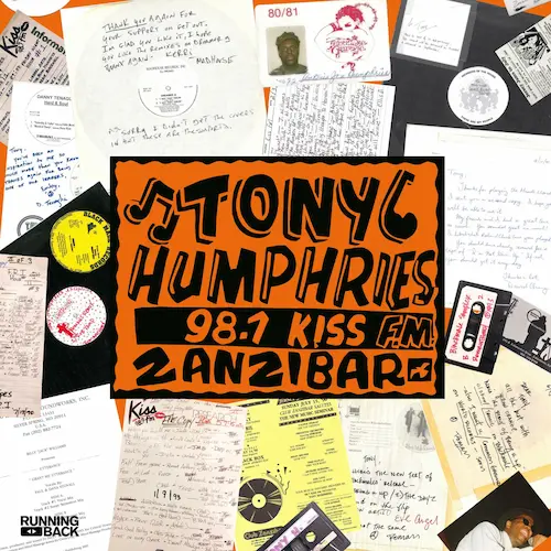 TONY HUMPHRIES / トニー・ハンフリーズ / RUNNING BACK MASTERMIX: KISS FM ZANZIBAR YEARS VINYL PART TWO