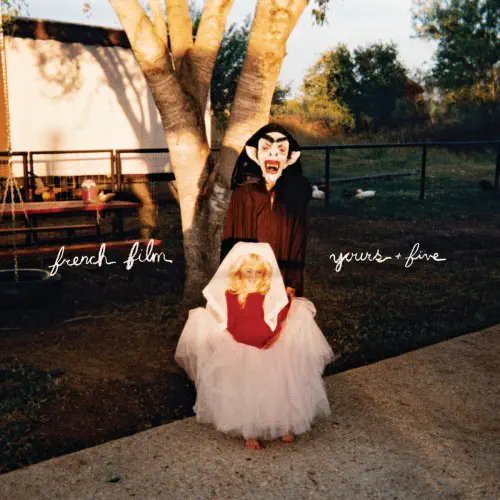 FRENCH FILM / YOURS + FIVE (LP, RUBY RED VINYL, REVERSE BOARD JACKET WITH INNER BLACK FLOOD AND TWO-SIDED INSERT WITH LYRICS.)