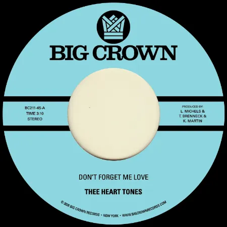 THEE HEART TONES / ジ・ハート・トーンズ / DON'T FORGET ME LOVE / SING YOUR SONG (7")