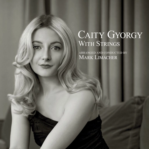 CAITY GYORGY / ケイティ・ジョージ / Caity Gyorgy with Strings / 麗しのケイティ~ウィズ・ストリングス (LP)