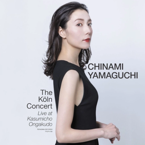 CHINAMI YAMAGUCHI / 山口ちなみ / Koln Concert - Live at Kasumicho Ongakudo(2LP/180g)
