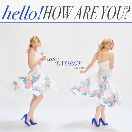 CAITY GYORGY / ケイティ・ジョージ / Hello! How Are You? / ハロー、ケイティ!(LP)